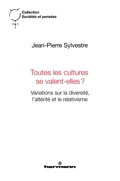 Picture of Toutes les cultures se valent-elles?