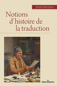 Image de Notions d'histoire de la traduction