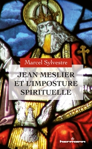 Picture of Jean Meslier et l'imposture spirituelle
