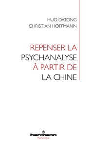 Image de Repenser la psychanalyse à partir de la Chine
