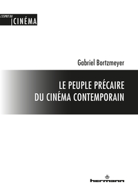 Image de Le peuple précaire du cinéma contemporain