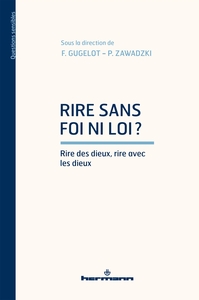 Picture of Rire sans foi ni loi ?