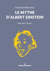 Picture of Pour en finir avec le mythe d'Albert Einstein
