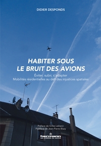 Picture of Habiter sous le bruit des avions