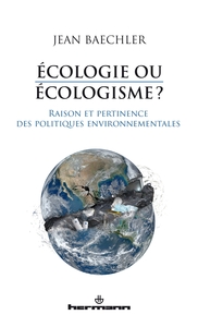 Picture of Ecologie ou écologisme?
