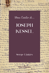 Picture of Dans l'atelier de Joseph Kessel