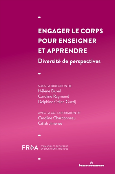 Picture of Engager le corps pour enseigner et apprendre