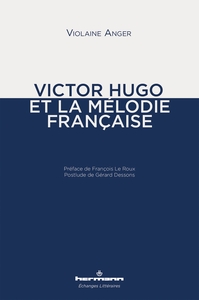 Image de Victor Hugo et la mélodie française