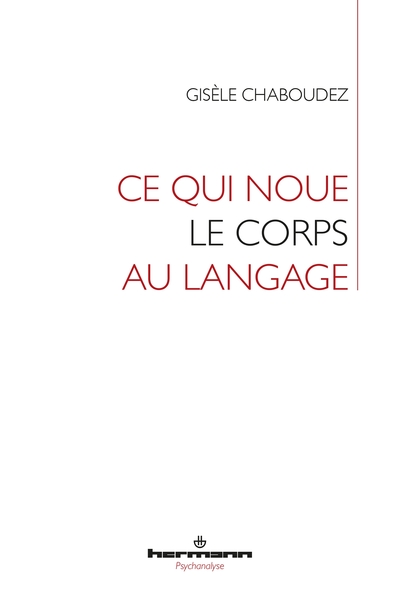 Image de Ce qui noue le corps au langage