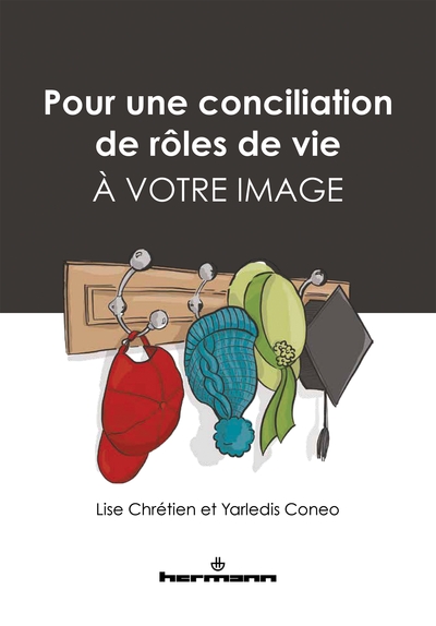 Picture of Pour une conciliation de rôles de vie à votre image