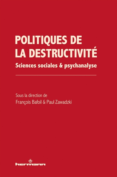 Picture of Politiques de la destructivité