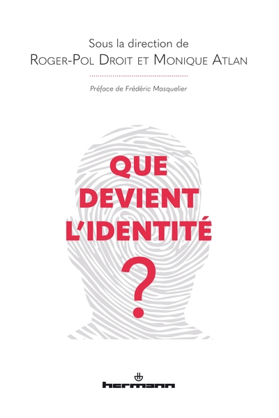 Picture of Que devient l'identité?