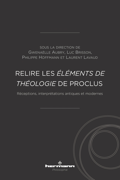 Image de Relire les Éléments de théologie de Proclus