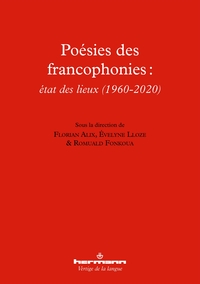 Picture of Poésies des francophonies : état des lieux (1960-2020)