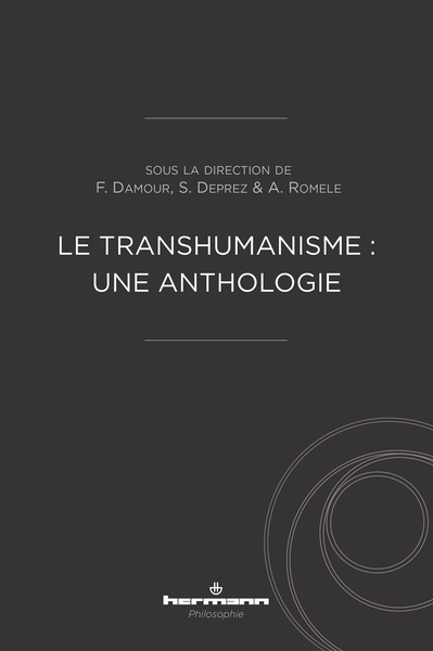 Image de Le transhumanisme : une anthologie