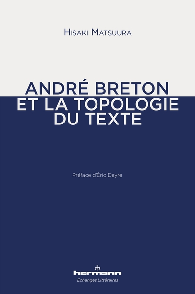 Image de André Breton et la topologie du texte