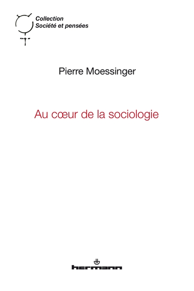 Picture of Au coeur de la sociologie