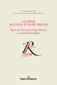 Image de Le singe aux XVIIe et XVIIIe siècles