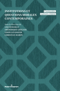 Image de Institutions et questions morales contemporaines