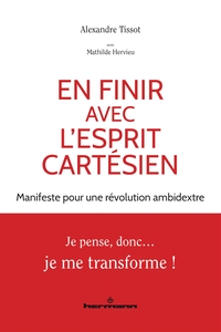 Image de En finir avec l'esprit cartésien