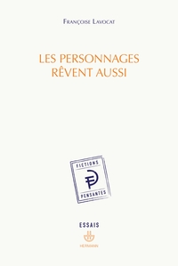 Picture of Les personnages rêvent aussi