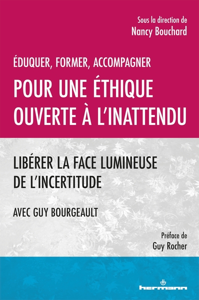 Picture of Éduquer, former, accompagner. Pour une éthique ouverte à l'inattendu