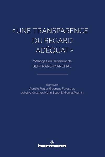Picture of « Une transparence du regard adéquat »