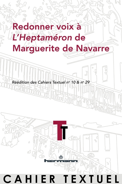 Image de Redonner voix à L'Heptaméron de Marguerite de Navarre