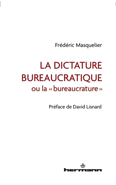 Image de La dictature bureaucratique