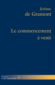Picture of Le commencement à venir