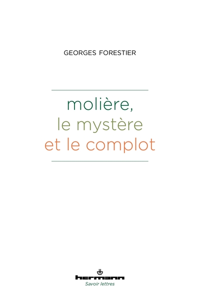 Picture of Molière, le mystère et le complot