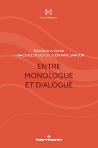Image de Entre monologue et dialogue