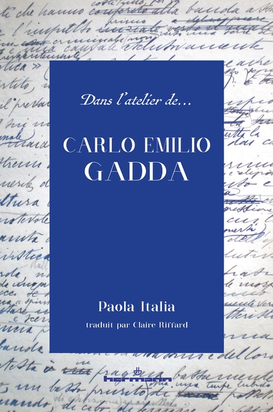Picture of Dans l'atelier de Carlo Emilio Gadda