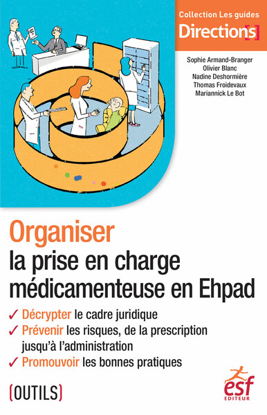Picture of Organiser la prise en charge médicamenteuse en Ehpad