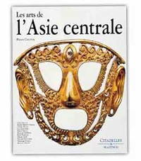 Image de Les arts de l'Asie Centrale