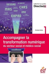 Picture of Accompagner la transformation numérique du secteur social et médico-social