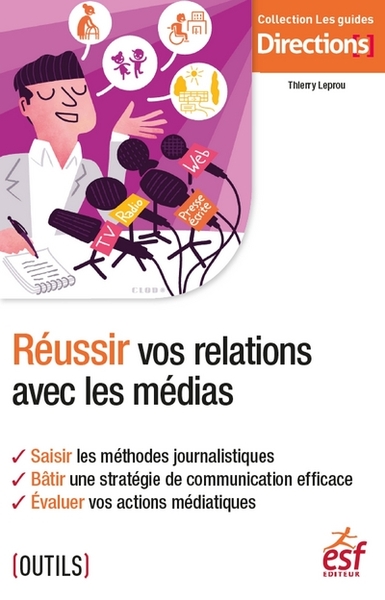 Picture of Réussir vos relations avec les médias