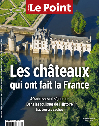 Image de Le Point Hors series - Les châteaux qui ont fait la France -juillet aout 2021