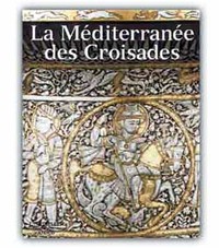Picture of La Méditerranée des Croisades