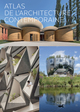 Image de ATLAS DE L'ARCHITECTURE CONTEMPORAINE