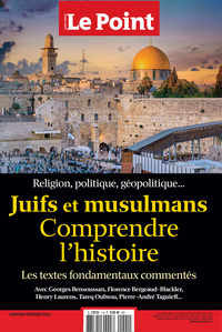 Picture of Le Point HS Religions n°1 : Juifs et musulmans - Janvier - Février 2024