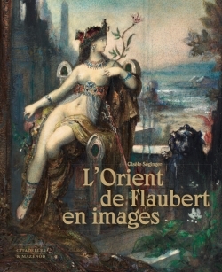 Image de L'Orient de Flaubert en images