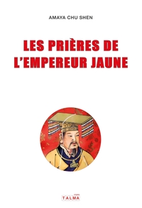 Picture of Les Prières de l'Empereur Jaune