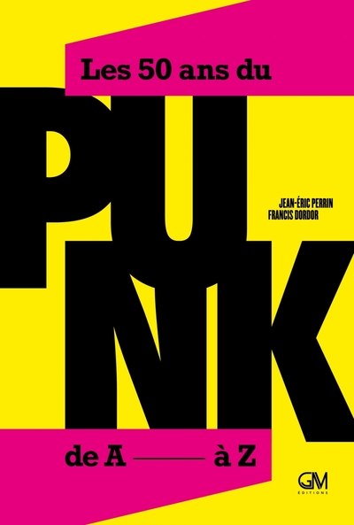 Image de Les 50 ans du PUNK, de A à Z