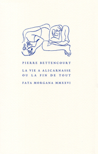 Picture of La vie à Alicarnasse ou La fin de tout
