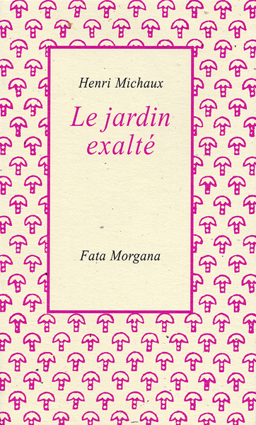 Picture of Le Jardin exalté