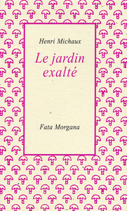 Picture of Le Jardin exalté