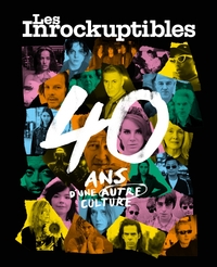 Picture of Les Inrockuptibles - 40 ans d’une autre culture (1986-2026)