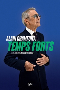 Picture of Alain Chamfort -Temps Forts- Entretiens avec Maud Berthomier