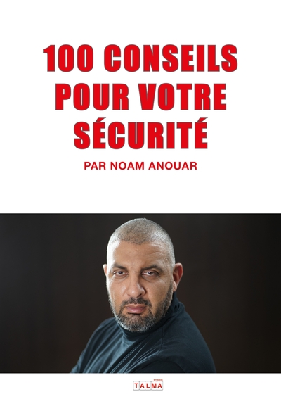Picture of 100 Conseils pour votre Sécurité
